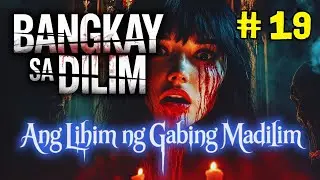 Bangkay sa Dilim (Tagalog Horror Story) &ndash; EP 19 #HOA ilocano Drama 2025