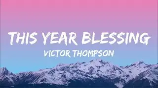 (This year (Blessings) - Victor Thompson)(Remix MaltJoClipMusic)