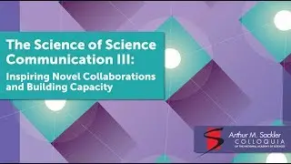 Future Directions in the Sciences of Science Communication