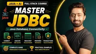 Master JDBC in One Shot  |  Complete Java Full Stack Course
