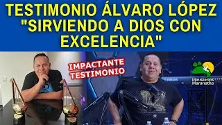 TESTIMONIO ÁLVARO LÓPEZ - 