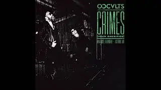 Occults - Crimes (your Sacrifice)