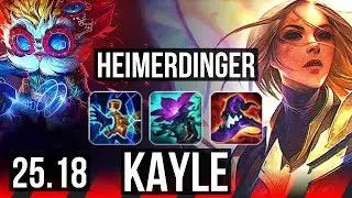 HEIMERDINGER vs KAYLE (TOP) | 6 solo kills | KR Master | 25.18