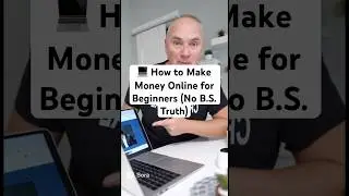 💻 How to Make Money Online for Beginners (No B.S. Truth)