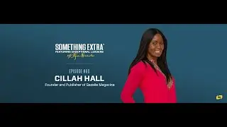 The Strength to Take Risks w/ Cillah Hall
