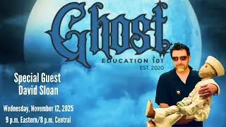 Ghost Education 101 presents David Sloan | Ghosts of Key West