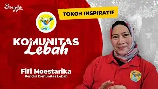 Tokoh Inspiratif Indonesia | Fifi Moestarika - Komunitas Lebah | Bangkit Anak Bangsa #5