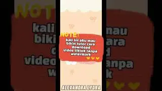 tutorial download video tiktok tanpa watermark ✨