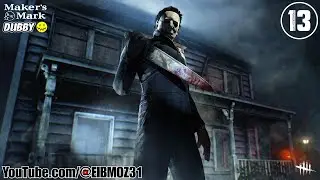 13 ZOMBIE: Dead By Daylight - Michael Myers
