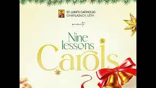 THE FIRST NOWELL by Mark Wilberg - St Luke&rsquo;s Catholic Choir