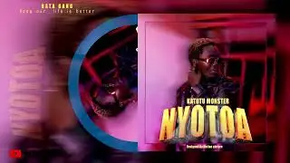 Katutu Monster_Nyotoa_Official music