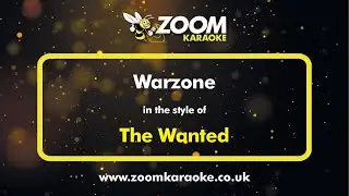 The Wanted - Warzone - Karaoke Version from Zoom Karaoke