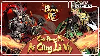 Review Game Phong Ma Tam Quốc - Moon Su