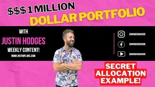 $1 Million Dollar Portfolio Allocation Example Revealed! | Justin Hodges