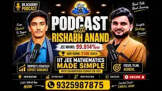 From 99.814 Percentile to JEE Advanced AIR 2146 | Student–Father Podcast with DK Sir