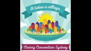 ANA Convention for Nannies - Parents and Agencies