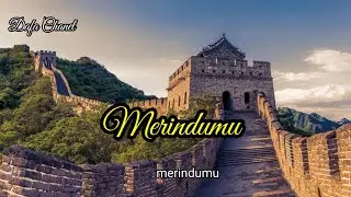 Merindu mu / Dafa Chanel 