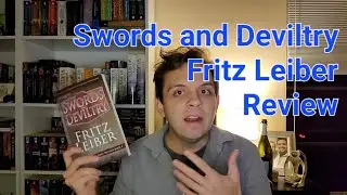 Swords and Deviltry, Fafhrd and the Gray Mouser, Fritz Leiber Review