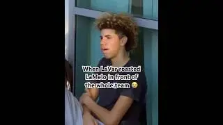 Когда ЛаВар подколол Ламело перед всей командой 😭