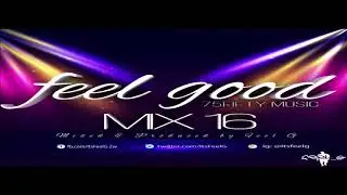 DJ Feel G - Feel Good 75Fifty Mix 16 (Spring Mix 2018)