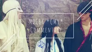 [BTS] MDCBK CMV Commentary + Extra Footage
