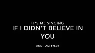 If I Didn't Believe In You