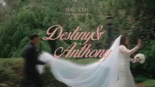 The Wedding of Destiny & Anthony