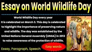 Essay on World Wildlife Day in english, vishva vanya jib diwas nibandh,world Wildlife conservation