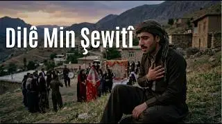 Dilê Min Şewitî (dengbêj)