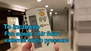 How to increase air flow using wireless control | Daikin VRV 4 | Ceiling Duct | FXMQ - PAVE