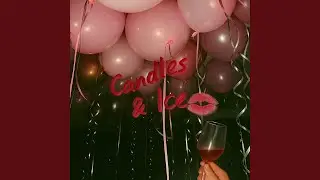 Candles & Ice