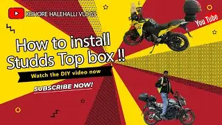 Suzuki Vstrom SX 250 - Studds Vault Box & Top box Installation | DYI Video | Without plate | Kannada