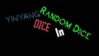 YinYang Dice - Random dice