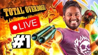 Total Overdose Live 1 | Total Overdose  Live 1 #mrkk #gaming #funnyvideo #totaloverdose