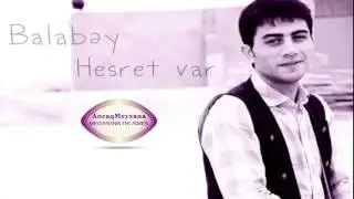 Balabey - Hesret Var (2013)  bY & ^^ VaqiF
