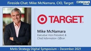 Target CIO Mike McNamara on Digital Transformation Through IT Prioritization | Technovation 627