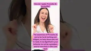 The Proverbs 31 Woman: Role Model for Women