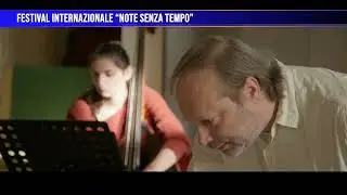 Festival internazionale &ldquo;Note Senza Tempo&rdquo;