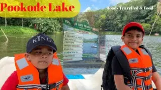 POOKODE LAKE | Best Tourist Place in Wayanad | Lake Boating | Roads Travelled