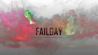 FailDay #3 | February 2016