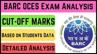 Анализ проходных баллов экзамена BARC!! Официальный сайт Mech Study! #BARC_OCES_CUTOFF_MARKS #BARCExamCutoff