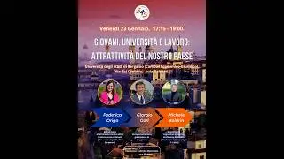 Giovani, Università e Lavoro: Attrattività del Nostro Paese
