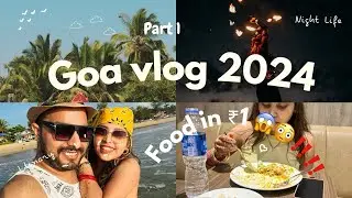 Goa Trip Plan in June July | Goa Vlog | Food for ₹1 | How to book car from Airport | Goa Vlog Part 1