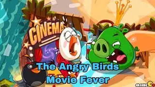 New Event: The Angry Birds Movie Fever - Trailer | Angry Birds Epic All Stars