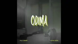 Fally Junior - ODMA ft Alpha Vocal (Official Audio )