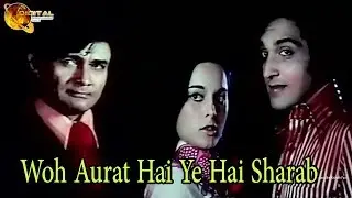 Woh Aurat Hai Ye Hai Sharab | Romantic Song | HD Video