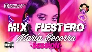 MIX FIESTERO • Maria Becerra • Session 2021/ Reggaeton Fiestero / Mix Otoño/ Acaramelao / Confiesalo