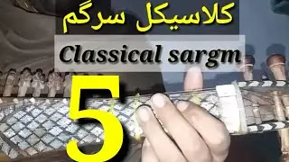 Classical sargam slow and fast for learners By Gran Khan/ scale for fingers sitting slow motion