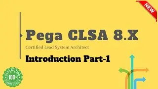 Pega CLSA Training | Pega Certified Lead System Architect Online Training - PegaGang