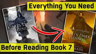 The BIG King's Dark Tidings Series Recap! (Books 1-6)